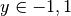 y \in {-1, 1}
